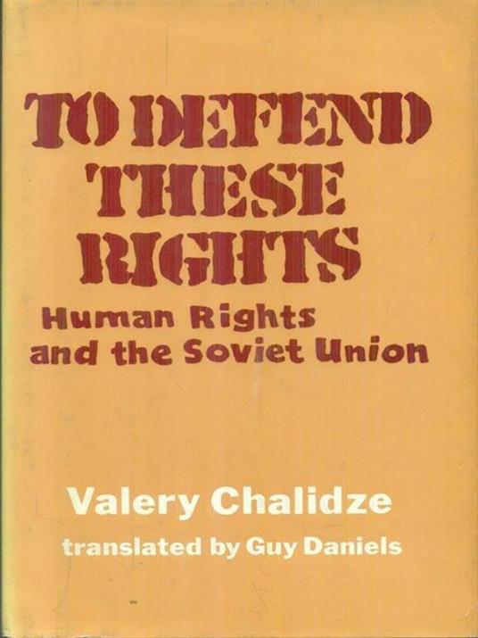 To defend these rights - Valery Chalidze - copertina