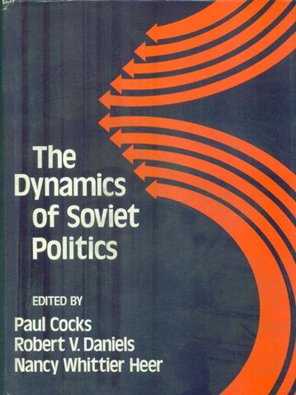 The Dynamics of Soviet Politics - copertina