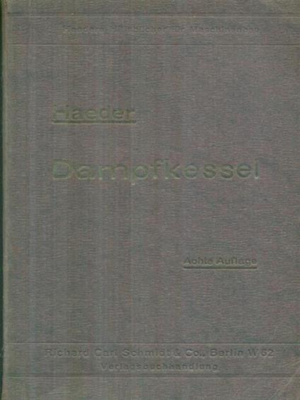 Die dampfkessel - Herm. Haeder - copertina