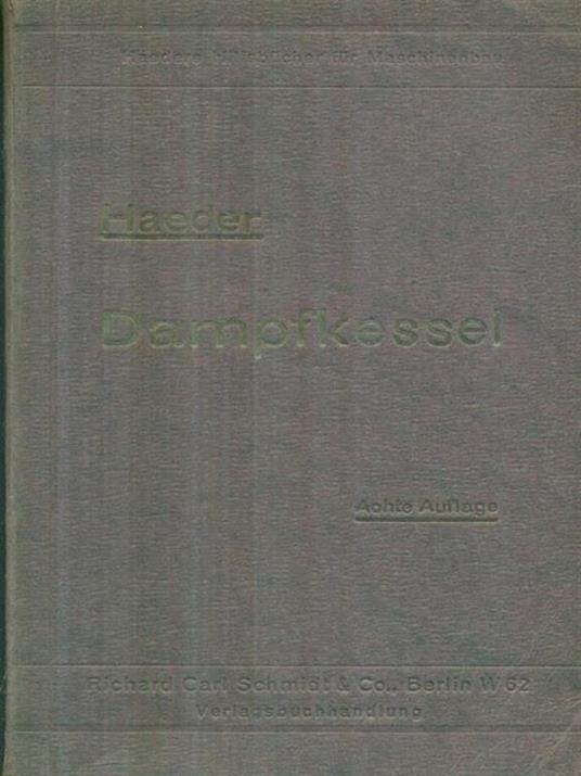 Die dampfkessel - Herm. Haeder - copertina