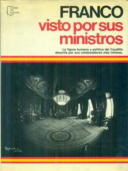 Visto por sus ministros - Franco - copertina