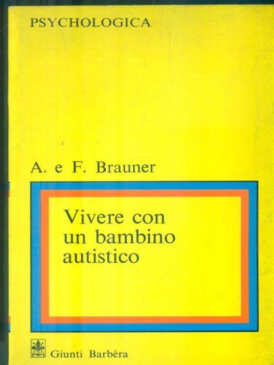 Vivere con un bambino autistico - A. Brachner - copertina