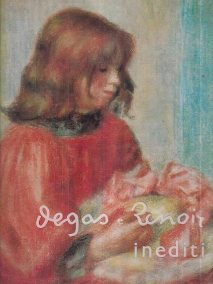 Degas e Renoir inediti - copertina