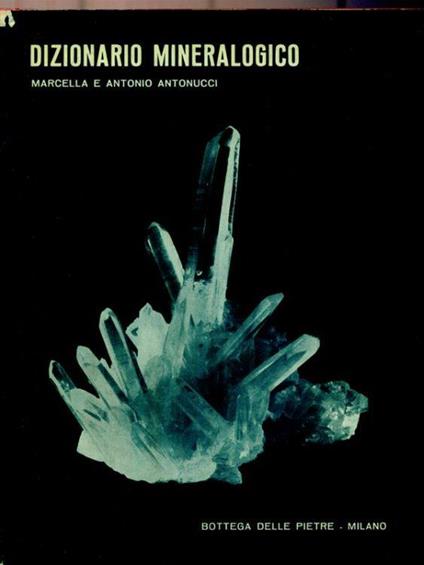 Dizionario mineralogico - Antonio Antonuccio - copertina
