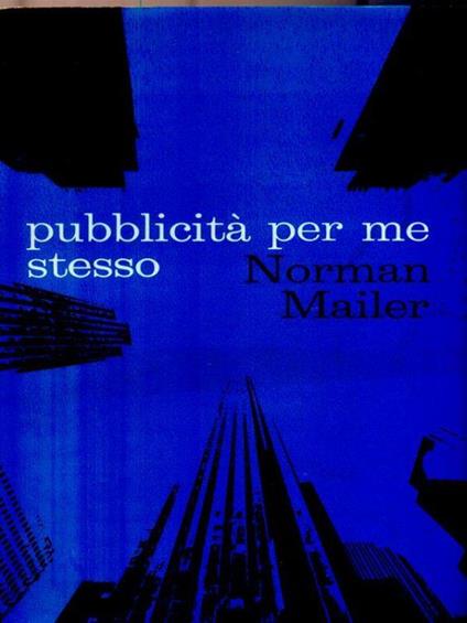 Pubblicità per me stesso - Norman Mailer - copertina