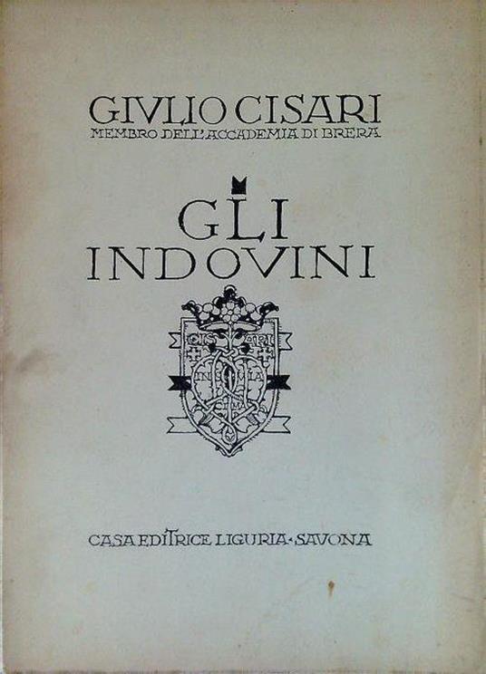 Gli indovini - Giulio Cisari - copertina