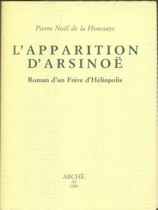 L' apparition d'arsinoe - Pierre Noel de la Houssaye - copertina