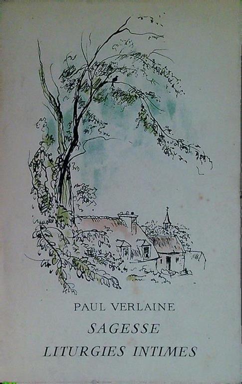 Sagesse liturgies intimes - Paul Verlaine - copertina
