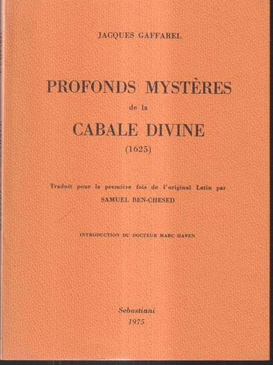 Profonds mysteres de la cabale divine - Jacques Gaffarel - copertina