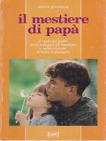 Il mestiere di papa'