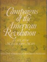 Campaigns of the American Revolution: An Atlas of Manuscript Maps