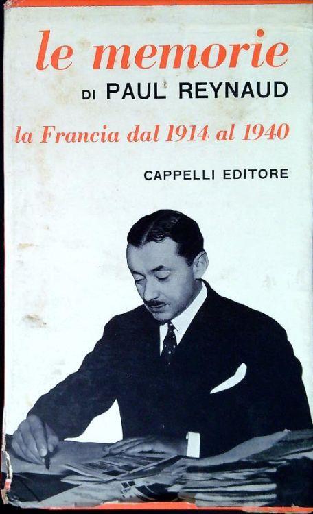 Memorie - La Francia degli anni 1936/1940 - Paul Reynaud - copertina