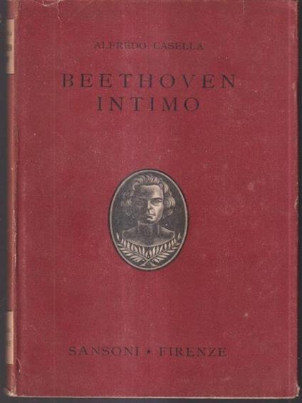 Beethoven intimo - Alfredo Casella - copertina