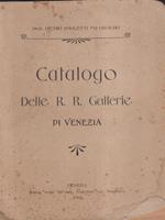 Catalogo delle R.R. Gallerie di Venezia