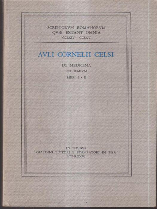 Auli Cornelii Celsi. De medicina libri I-II - copertina