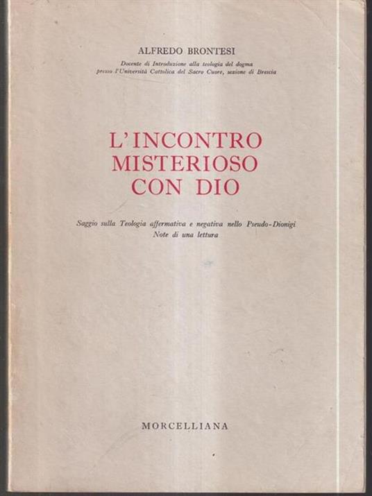 L' incontro misterioso con Dio - Alfredo Brontesi - copertina