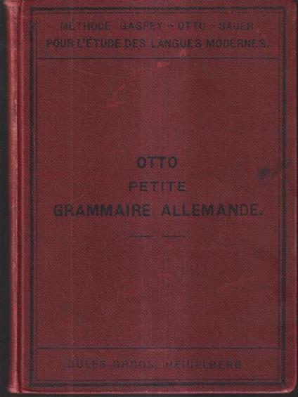 Petite grammaire allemande - Emilio Otto - copertina