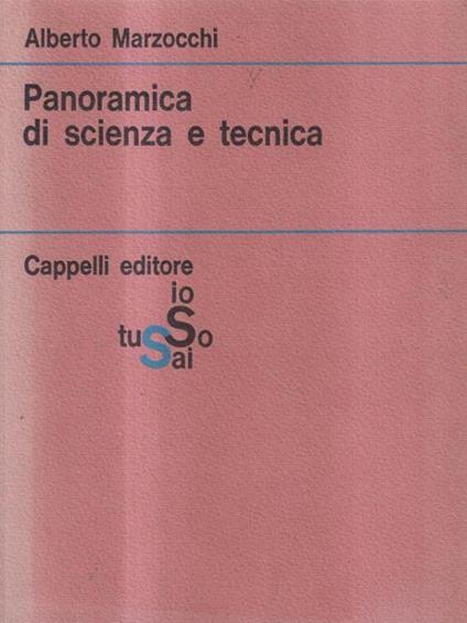 Panoramica di scienza e tecnica - Alberto Marzocchi - copertina