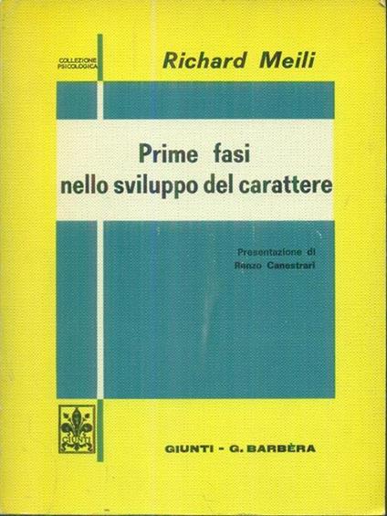 Prime fasi nello sviluppo del carattere - Richard Meili - copertina