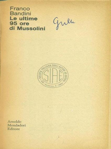 Le ultime 95 ore di Mussolini - Franco Bandini - copertina