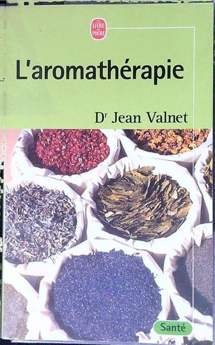 L' aromathérapie - Jean Valnet - copertina