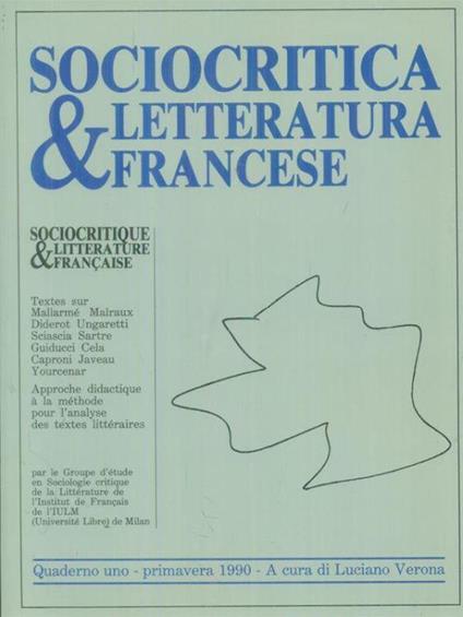 Sociocritica & letteratura francese Quaderno uno Primavera 1990 - Luciano Verona - copertina