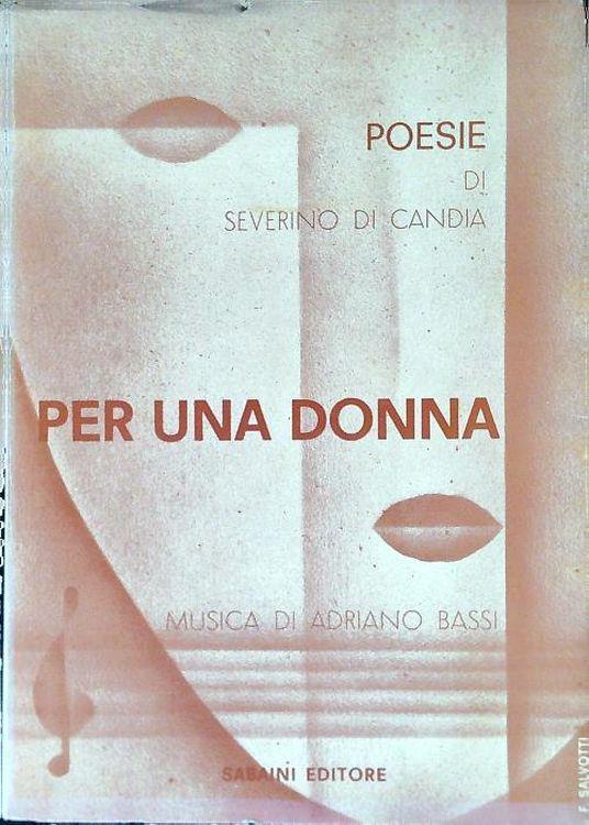 Per una donna. Poesie - Severino Di Candia - copertina