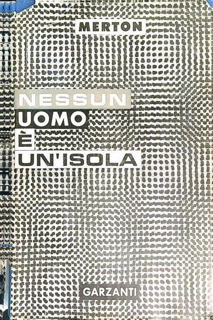 Nessun uomo e' un'isola - Thomas Merton - copertina