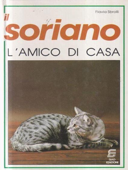 Il soriano - L'amico di casa - Flavia Sbrolli - copertina