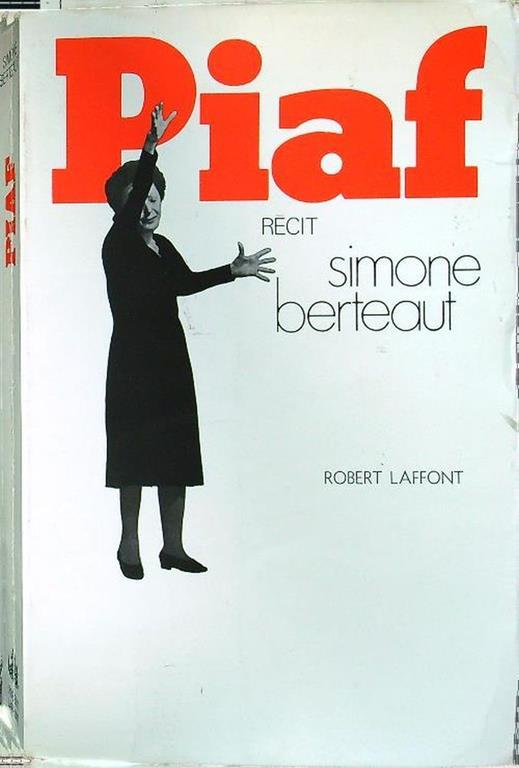 Piaf recit - Simone Berteaut - copertina