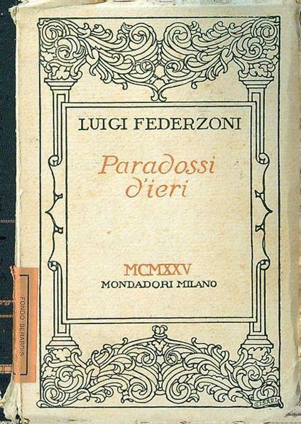 Paradossi d'ieri - Luigi Federzoni - copertina