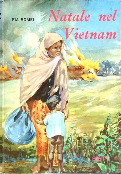 Natale nel vietnam - Pia Romei - copertina
