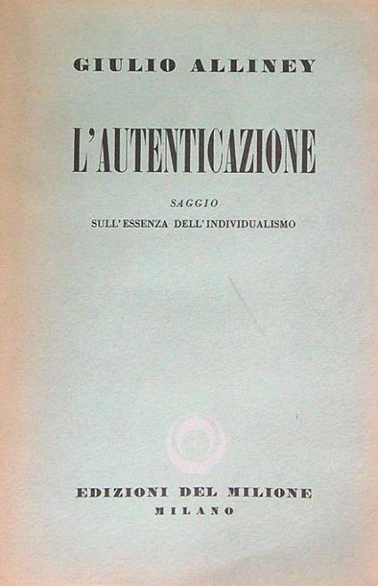 L' autenticazione - Giulio Alliney - copertina