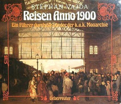 Reisen anno 1900 - Steven Vajda - copertina
