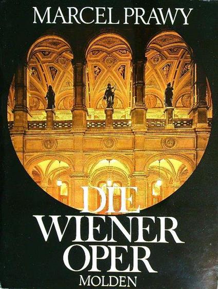 Die Wiener Oper - Marcel Prawy - copertina