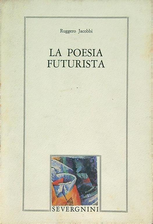 La poesia futurista - Ruggero Jacobbi - copertina