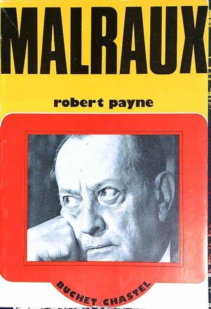 Malraux - Robert Payne - copertina