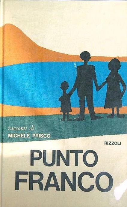 Punto franco - Michele Prisco - copertina