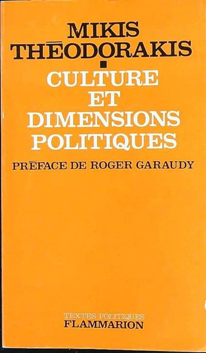 Culture et dimensions politiques - Mikis Theodorakis - copertina