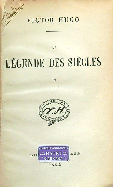 La legende des siecles IV - Victor Hugo - copertina