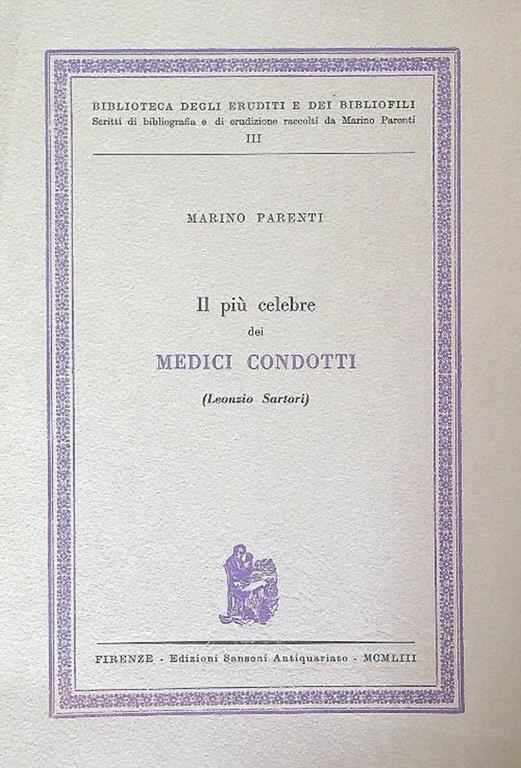 Il più celebre dei medici condotti - Marino Parenti - copertina