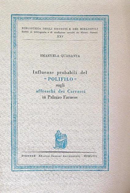 Influenze probabili del Polifilo sugli affreschi dei Carracci - Emanuela Quaranta - copertina