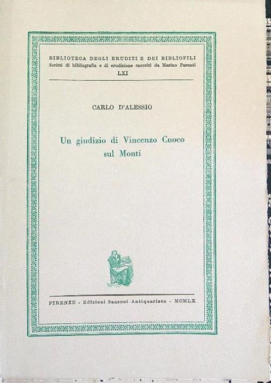 Un  giudizio di Vincenzo Cuoco sul Monti Esemplare n. 15 di 333 - Carlo D'Alessio - copertina