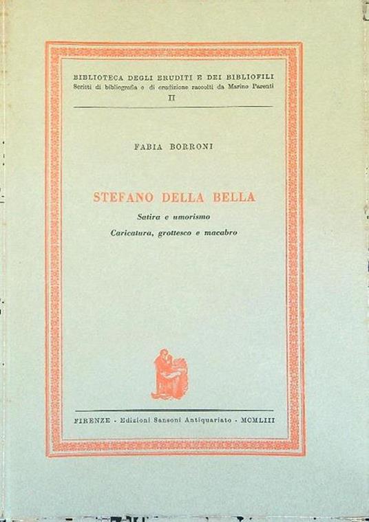 Stefano Della Bella Esemplare n. 176 di 333 - Fabia Borroni - copertina