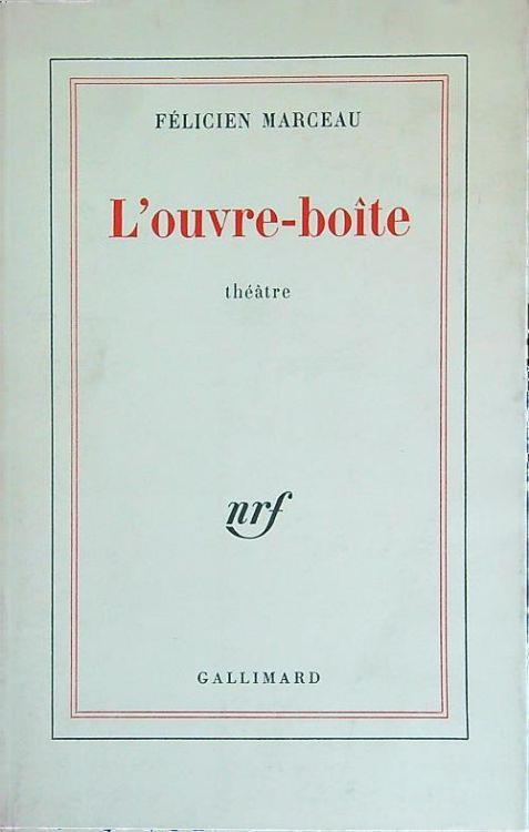 L' ouvre-boite - Felicien Marceau - copertina