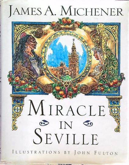 Miracle in Seville - James A. Michener - copertina