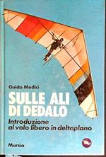 Sulle ali di dedalo