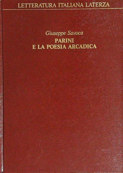 Parini e la poesia arcadica - Giuseppe Savoca - copertina