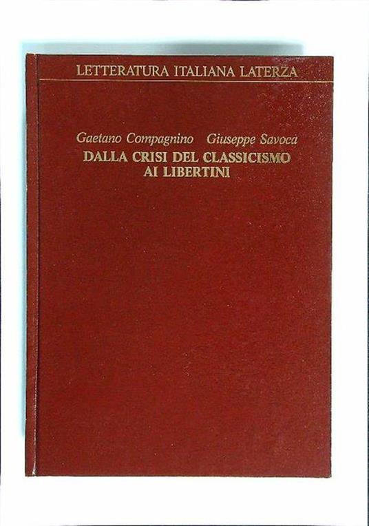 Dalla crisi del Classicismo ai libertini - Gaetano Compagnino - copertina