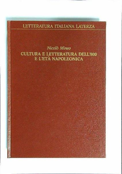 Cultura e letteratura dell'800 e l'età napoleonica - Nicolò Mineo - copertina